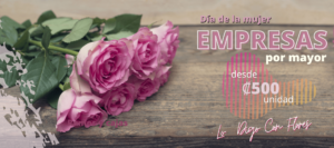 Dia de la Mujer Flores